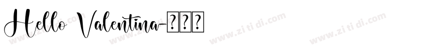 Hello Valentina字体转换